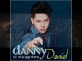 Vuelveme a querer Danny daniel