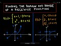Finding the Domain and Range of a Piecewise Function