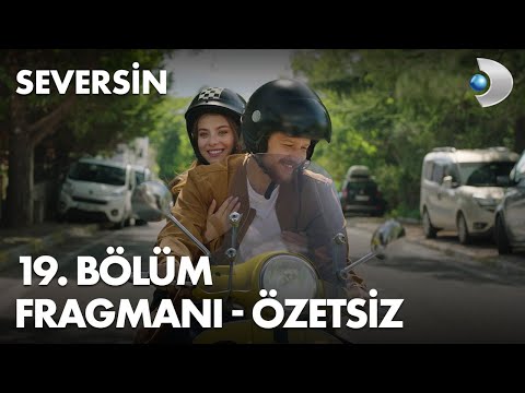 Seversin 19. Bölüm Fragmanı                                                                                                                                                                                                                               