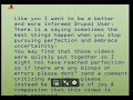 See video See video