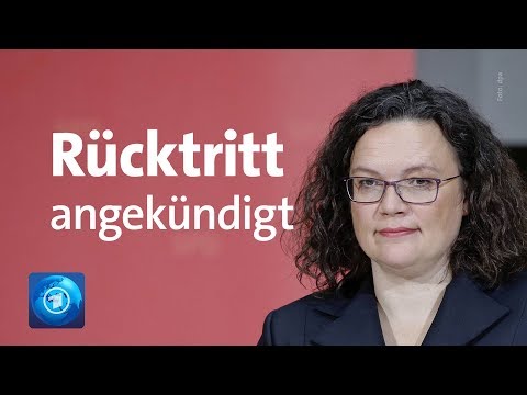 SPD: Andrea Nahles kndigt Rcktritt als Partei- un ...