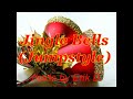 Jingle Bells Jumpstyle (by myself) Jingle Bells Jumpstyle (by myself)