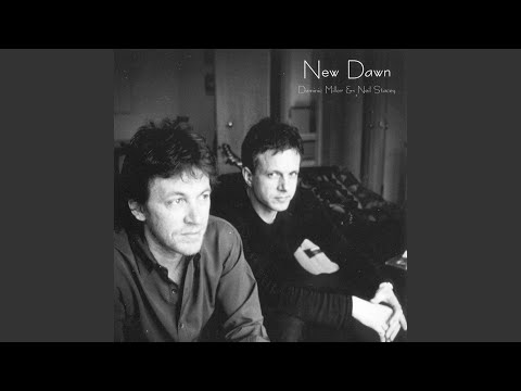 Dominic Miller & Neil Stacey – New Dawn