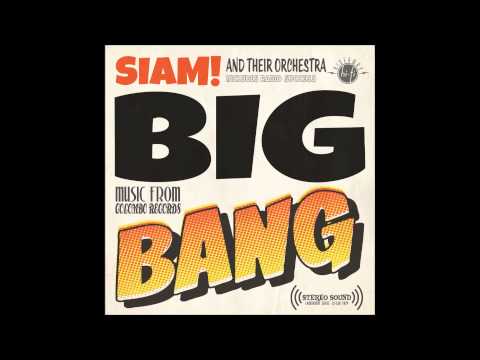 Big bang - siam