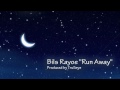 Run Away Run Away