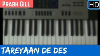 Tareyaan De Des  Prabh Gill  Piano Cover 