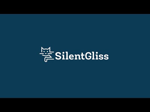 Silent Gliss Geschichte (DE)