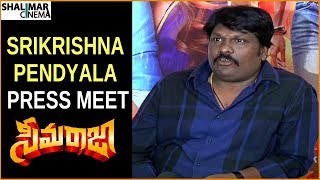 SriKrishna Pendyala Press Meet About Seema Raja Telugu Movie