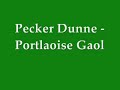 Pecker Dunne - Portlaiose Jail