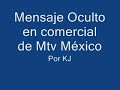 Mensaje Subliminal en Video de Mtv