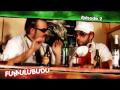 FUMULUBUDU EN STUDIO - Episode 02
