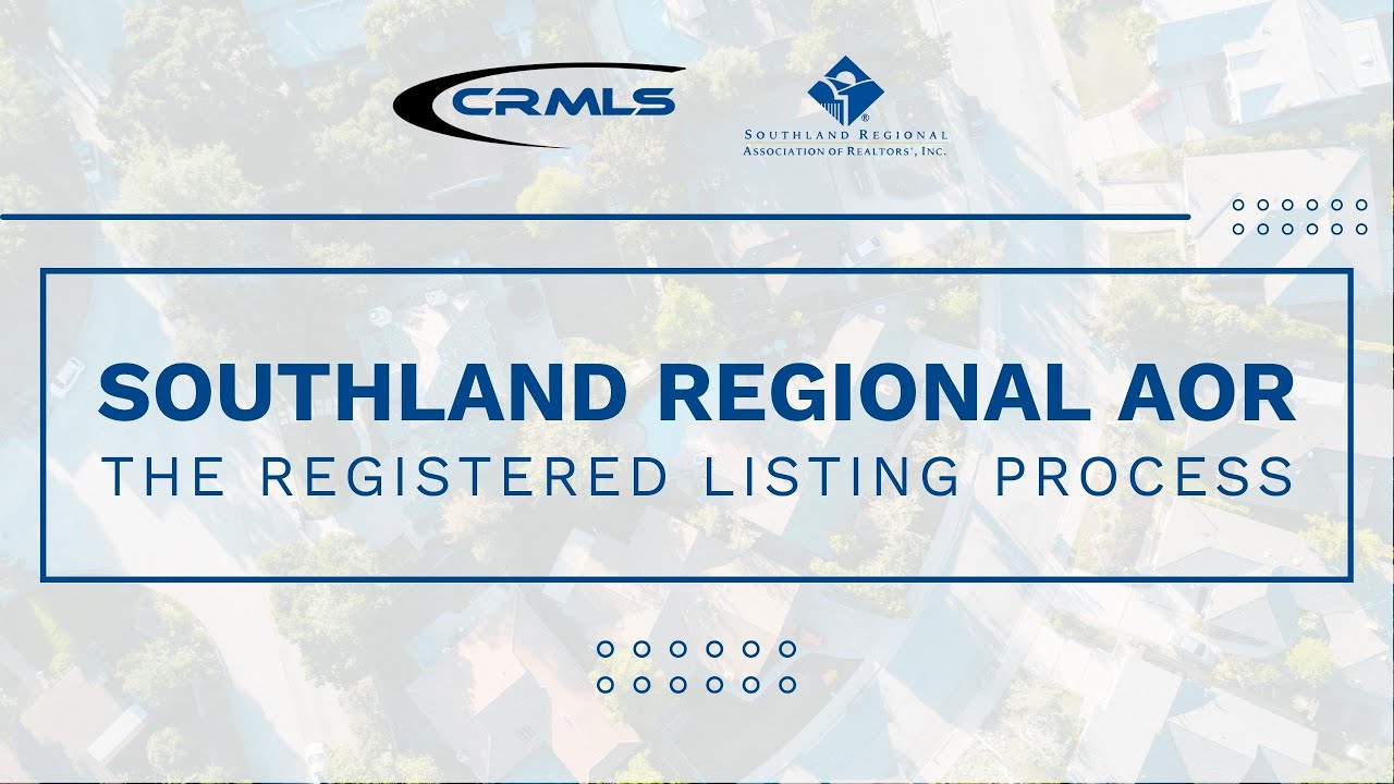 [Southland Regional AOR] The Registered Listing Process
