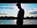 Main-Flow & 7L ft. Cormega- Forever