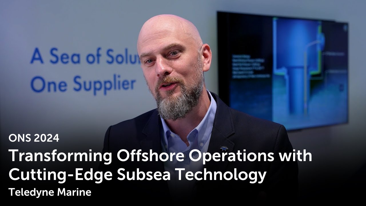 Teledyne Marine: Transforming Offshore Operations with Cutting-Edge Subsea Technology | ONS 2024