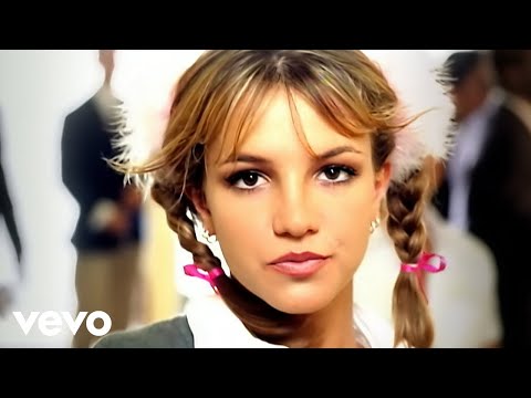 Baby one more time Britney Spears