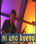 Ni Uno Bueno - Tranquilidad