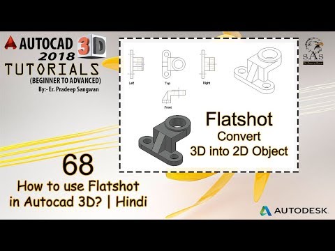 convert 3D into 2D object using Flatshot Command