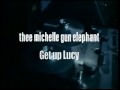 ゲット･アップ･ルーシー / THEE MICHELLE GUN ELEPHANT