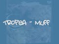 Tropea - Muff - Drum Break