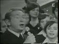 clip showing charles trenet singing :un samedi soir usager, with 
les petits chanteurs � la croix de bois