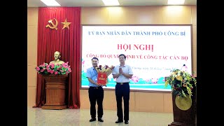 Thành phố Uông Bí công bố Quyết định về công tác cán bộ