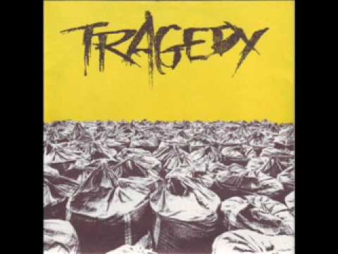 tragedy - 1)