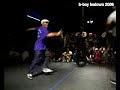 B-Boy Hodown 2006 - Uprock Battle B-Boy Hodown 2006 - Uprock Battle