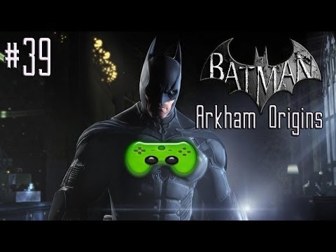 BATMAN ARKHAM ORIGINS # 39 - Showdown auf der Brücke «» Let's Play Batman Arkham Origins | HD