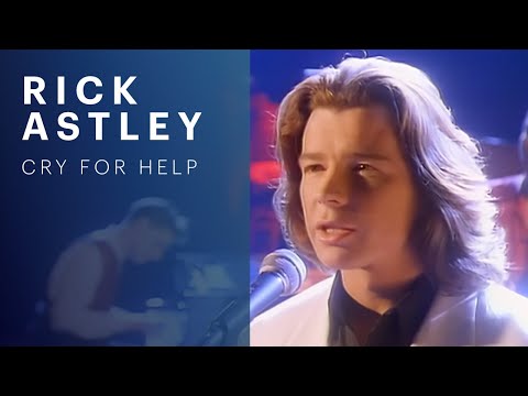 Rick Astley - Cry for Help