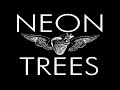 Girls And Boys In School - Neon Trees