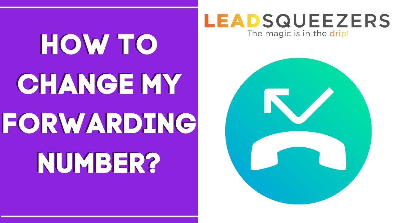 How to change my forwarding number