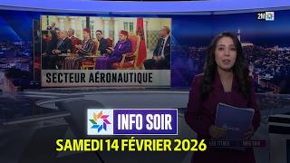 Info Soir : Samedi 14 Février 2026