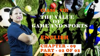 Class VIII English Chapter 9: The Value of Games and Sports (Part 2 of 2)