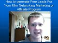 (Free Leads and Traffic) For Mlm Network Marketing Business