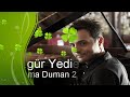 Özgür Yedievli Darma Duman