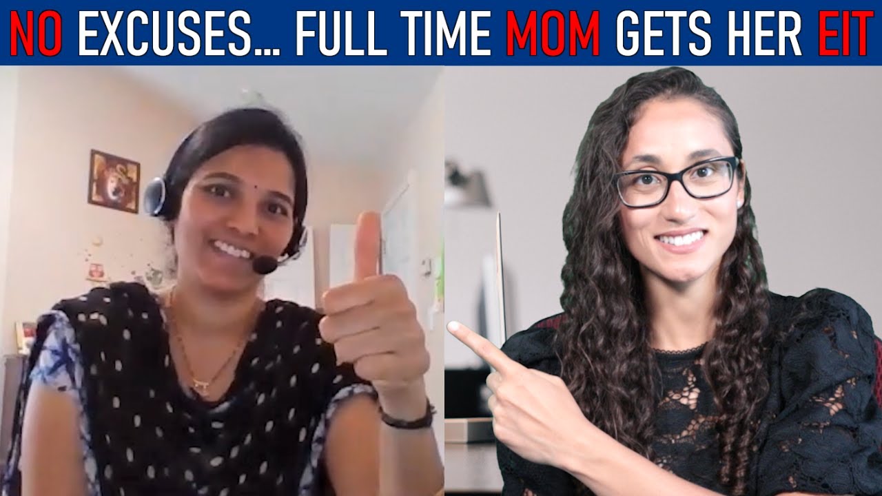 Full time mom and now...an EIT: Learn how she did it