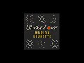 Marlon Roudette - Ultra Love