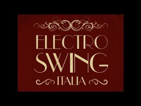 Electro Swing Italia Routine #2