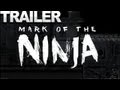 Mark of the Ninja - Debut Trailer