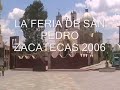 la feria de san pedro zacatecas