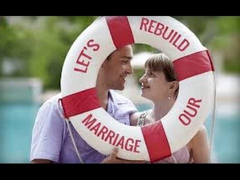 how to rebuild your marriage