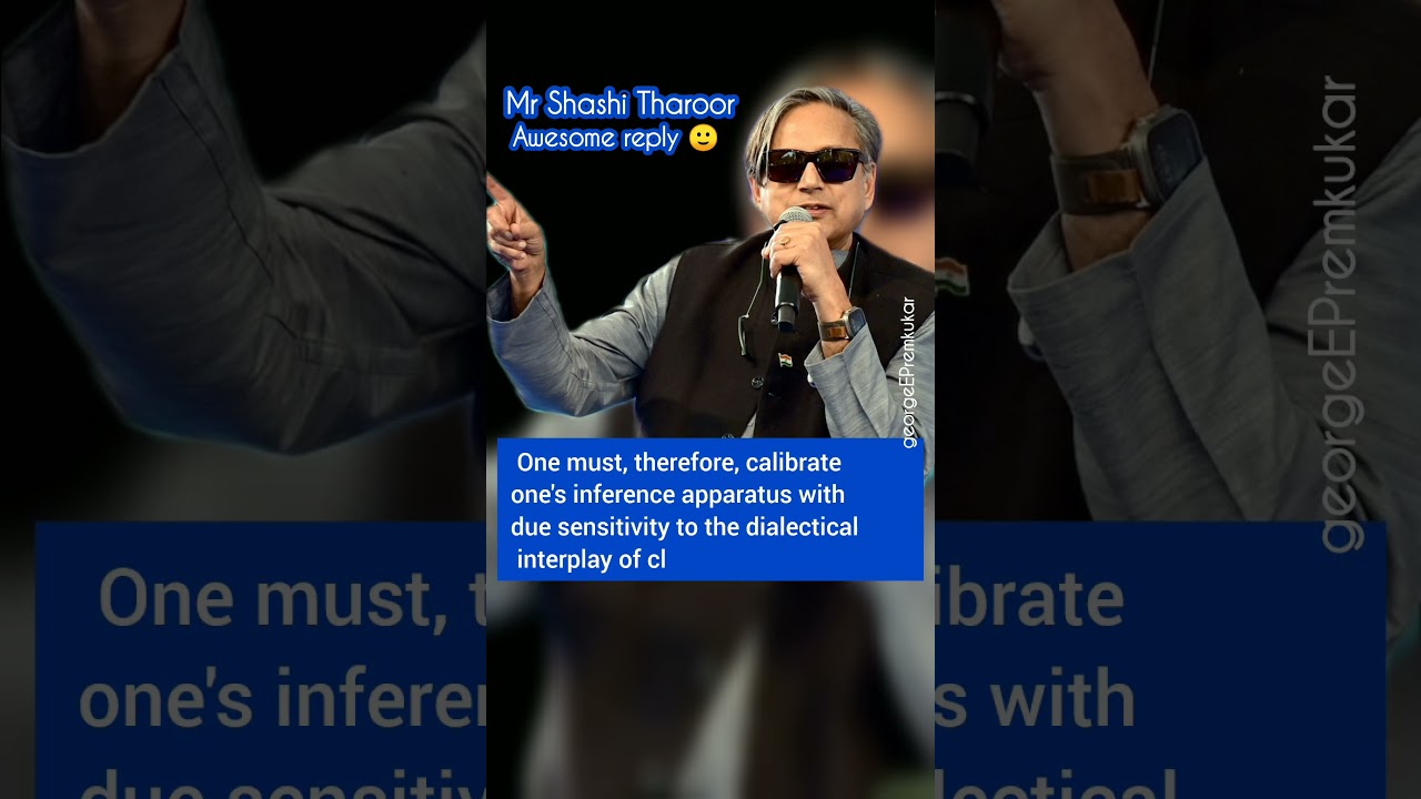 Mr.Sashi Tharoor's reply to a reporter about ..|#sashitharoor #englishspeaking #news #inshotpro