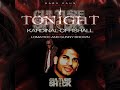 Tonight - Baba Kahn Kardinal Offishal Tonight - Baba Kahn Kardinal Offishal