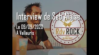 Interview de Seb Alaise
