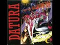 Datura - The 7th hallucination (the 7th trance)