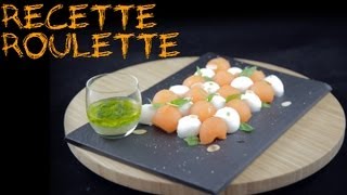 Recette : Melon mozzarella