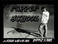 Rapper School - Malditos Nuevos Dias