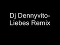 dj-dennyvito-liebes-remix.html