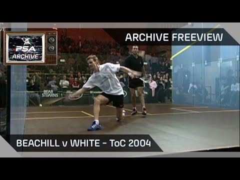 Squash: Archive Freeview - Beachill v White - ToC 2004