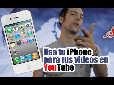 Cómo usar tu iPhone para grabar videos para youtube